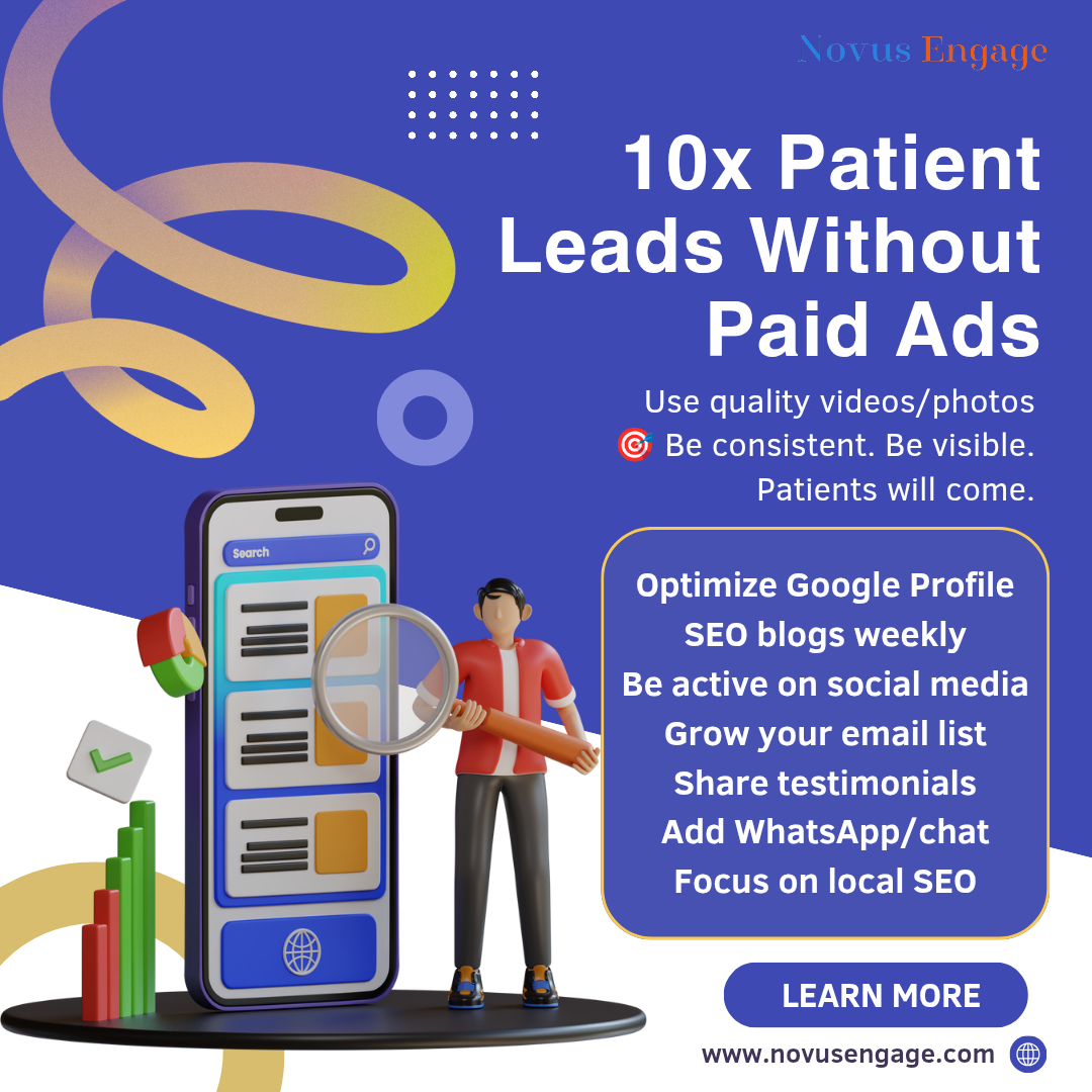 How Private Clinics Can Get 10x More Patient Leads Without Paid Ads