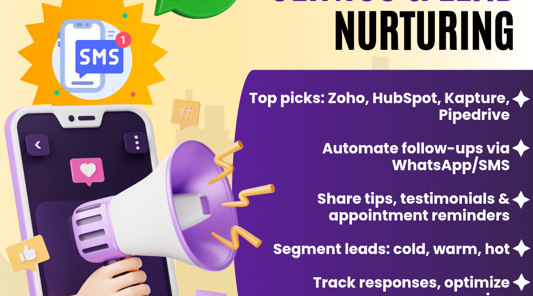 Best CRM Tools for Clinics—and How to Use Them for Lead Nurturing