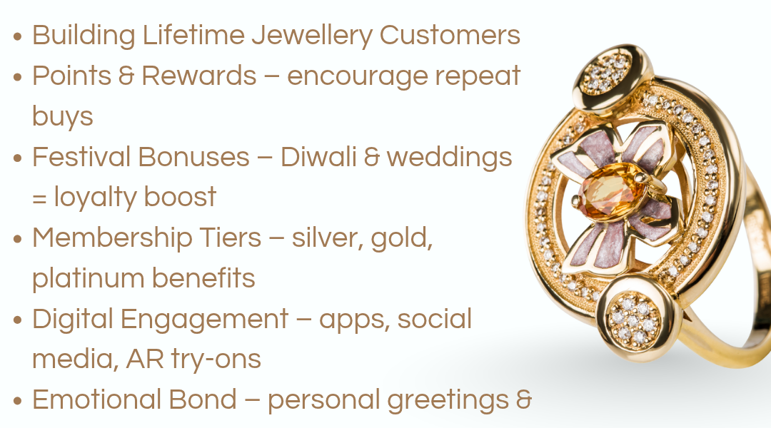 How to Build Lifetime Customers in Jewellery Through Loyalty Programs & Digital Engagement